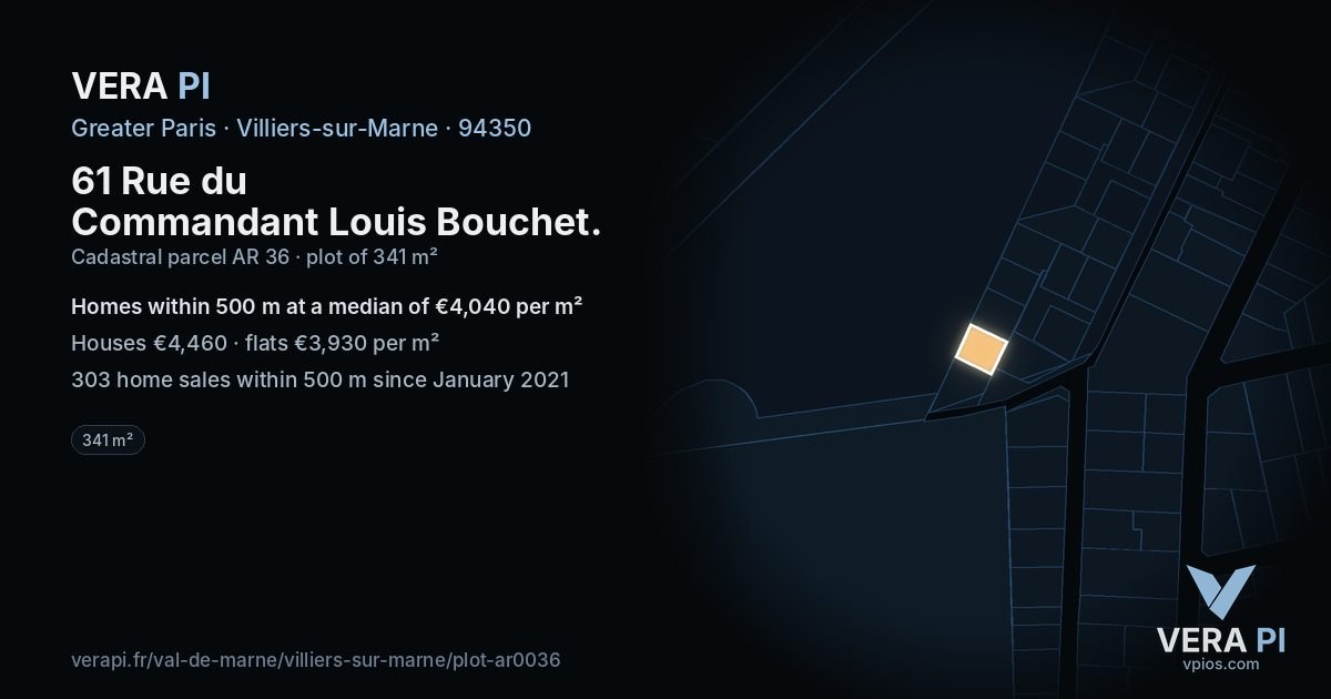 61 Rue du Commandant Louis Bouchet, Villiers-sur-Marne at night – the plot lit, the parcels around coloured by the prices near them
