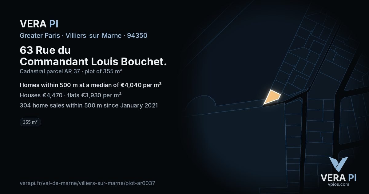 63 Rue du Commandant Louis Bouchet, Villiers-sur-Marne at night – the plot lit, the parcels around coloured by the prices near them