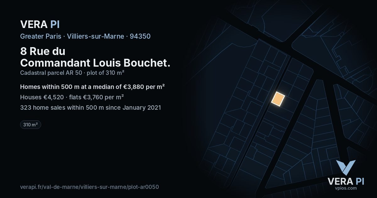 8 Rue du Commandant Louis Bouchet, Villiers-sur-Marne at night – the plot lit, the parcels around coloured by the prices near them