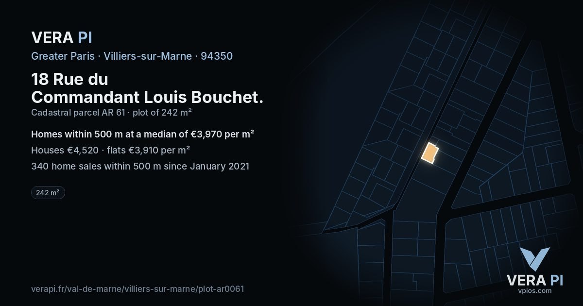18 Rue du Commandant Louis Bouchet, Villiers-sur-Marne at night – the plot lit, the parcels around coloured by the prices near them