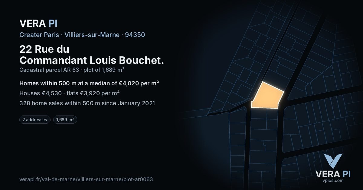 22 Rue du Commandant Louis Bouchet, Villiers-sur-Marne at night – the plot lit, the parcels around coloured by the prices near them