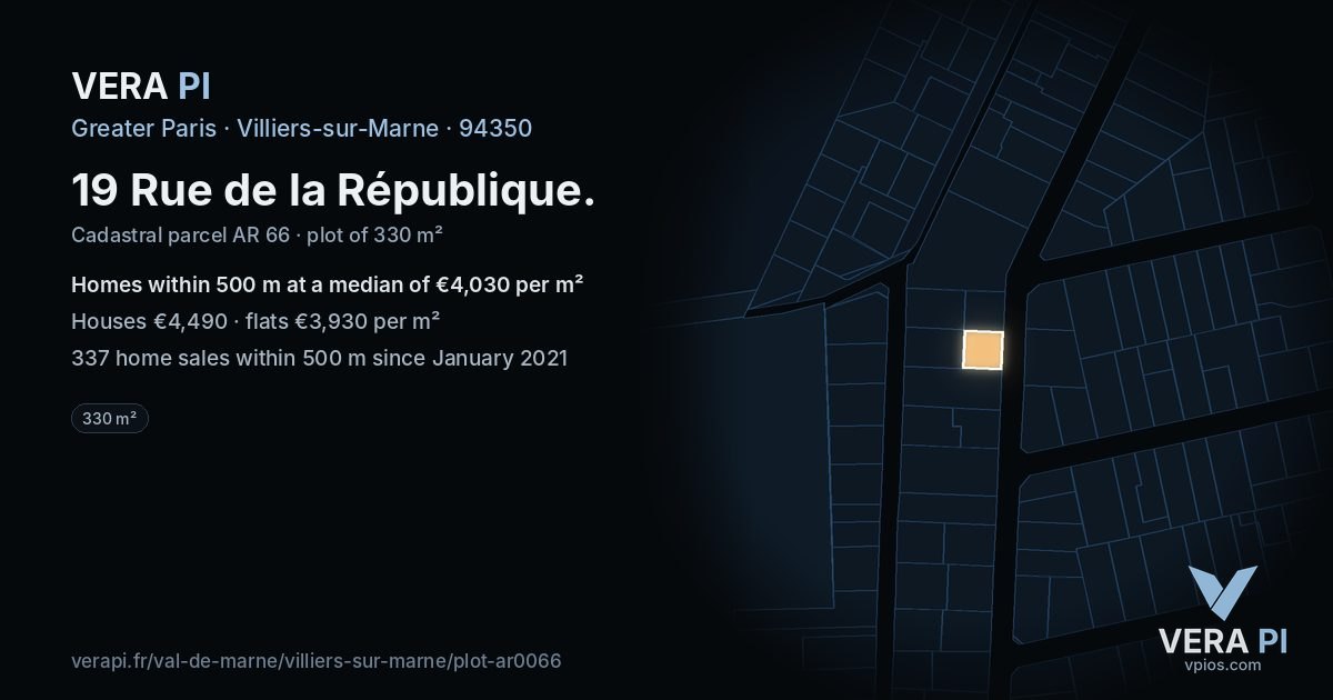 19 Rue de la République, Villiers-sur-Marne at night – the plot lit, the parcels around coloured by the prices near them