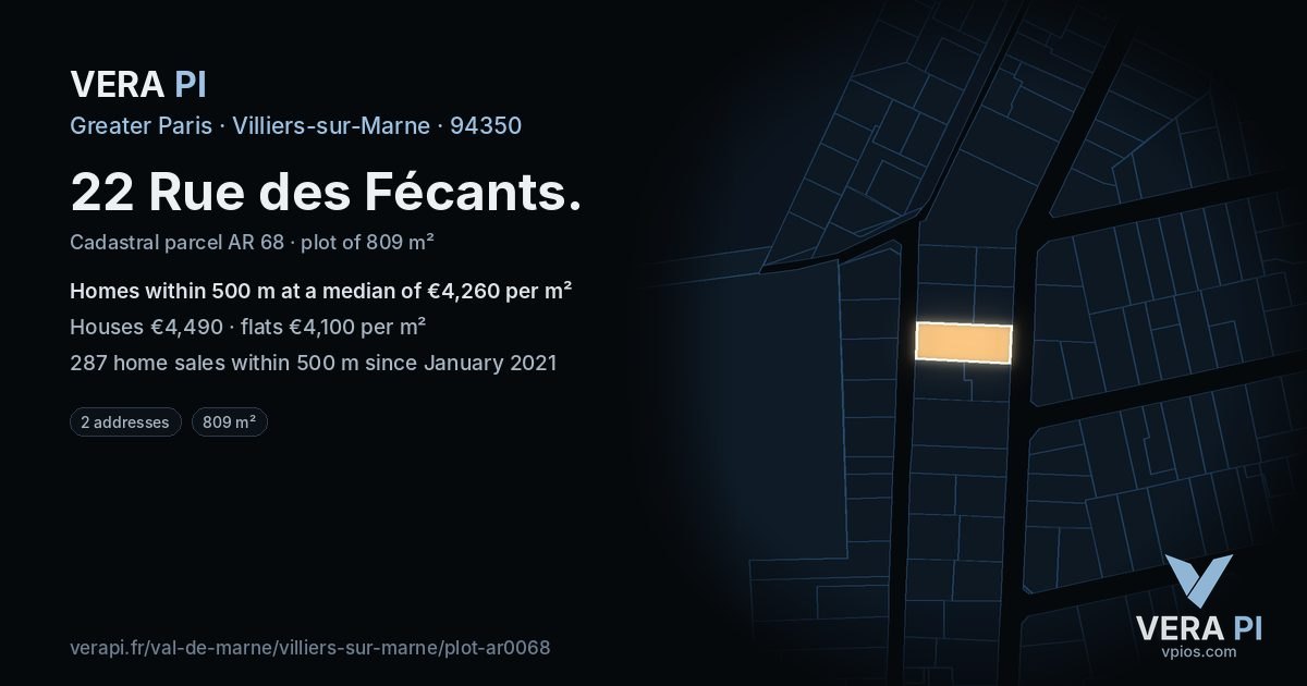 22 Rue des Fécants, Villiers-sur-Marne at night – the plot lit, the parcels around coloured by the prices near them