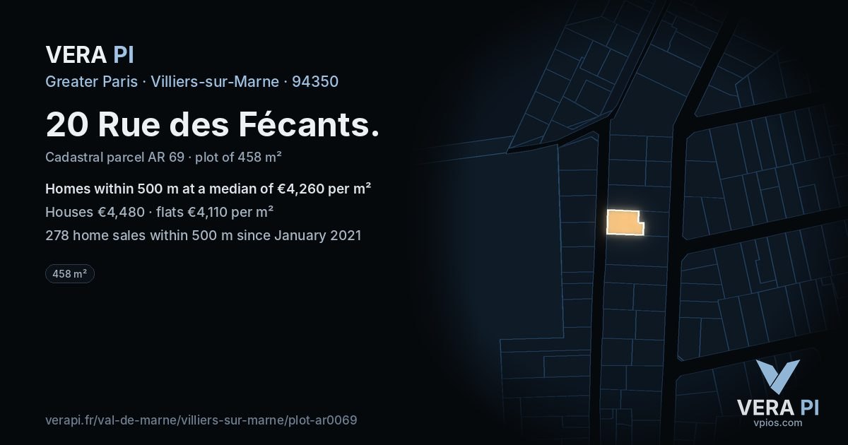 20 Rue des Fécants, Villiers-sur-Marne at night – the plot lit, the parcels around coloured by the prices near them