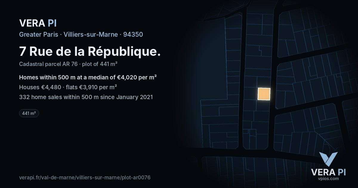 7 Rue de la République, Villiers-sur-Marne at night – the plot lit, the parcels around coloured by the prices near them
