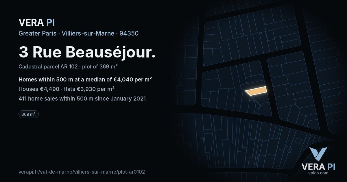 3 Rue Beauséjour, Villiers-sur-Marne at night – the plot lit, the parcels around coloured by the prices near them
