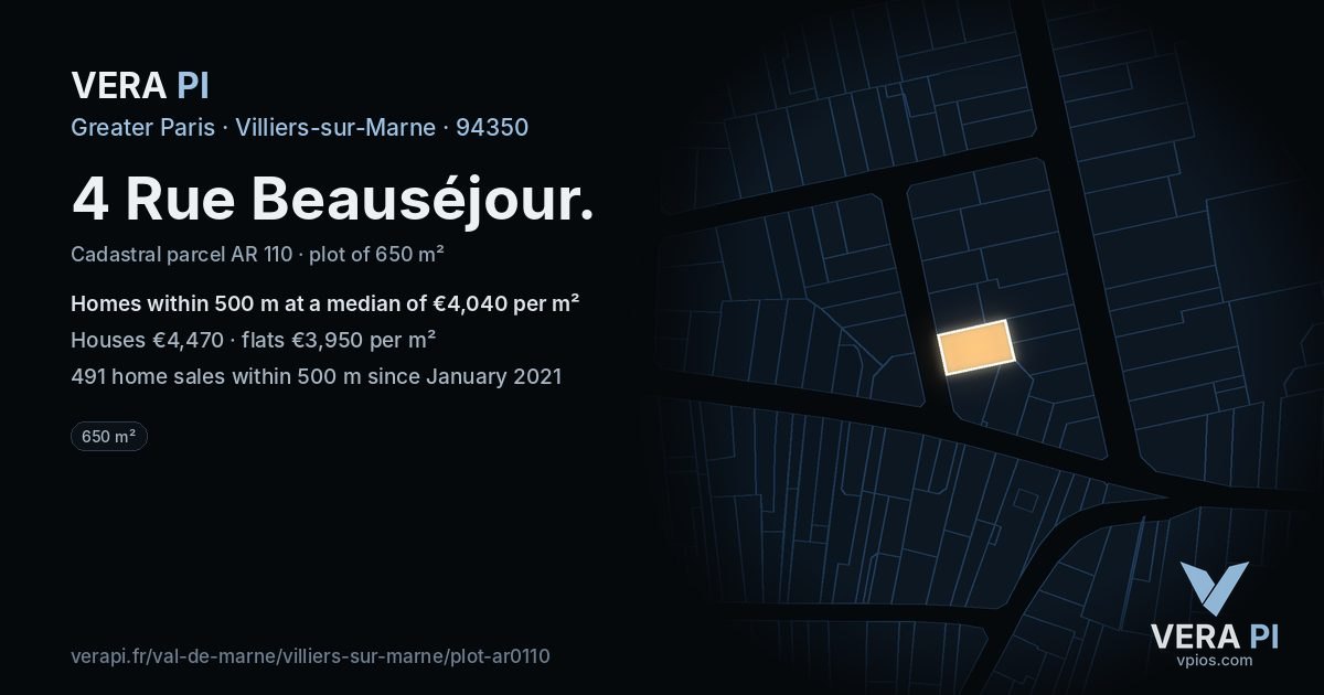 4 Rue Beauséjour, Villiers-sur-Marne at night – the plot lit, the parcels around coloured by the prices near them