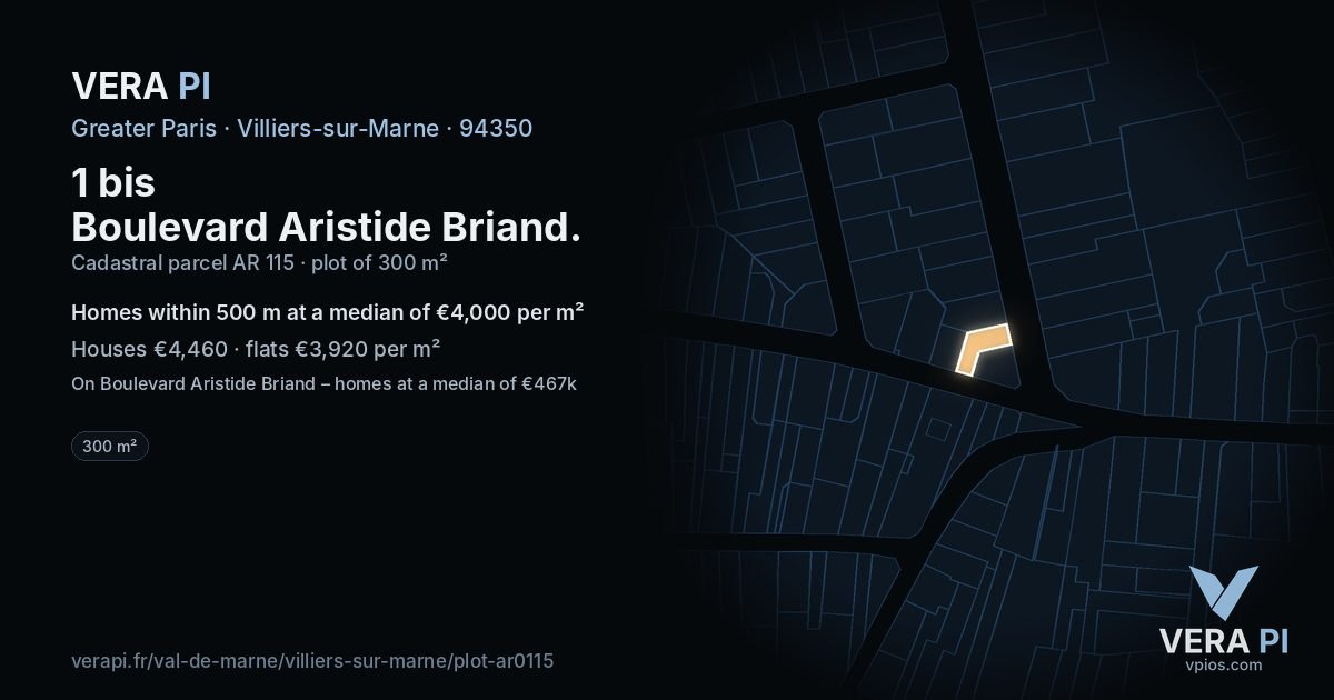 1 bis Boulevard Aristide Briand, Villiers-sur-Marne at night – the plot lit, the parcels around coloured by the prices near them