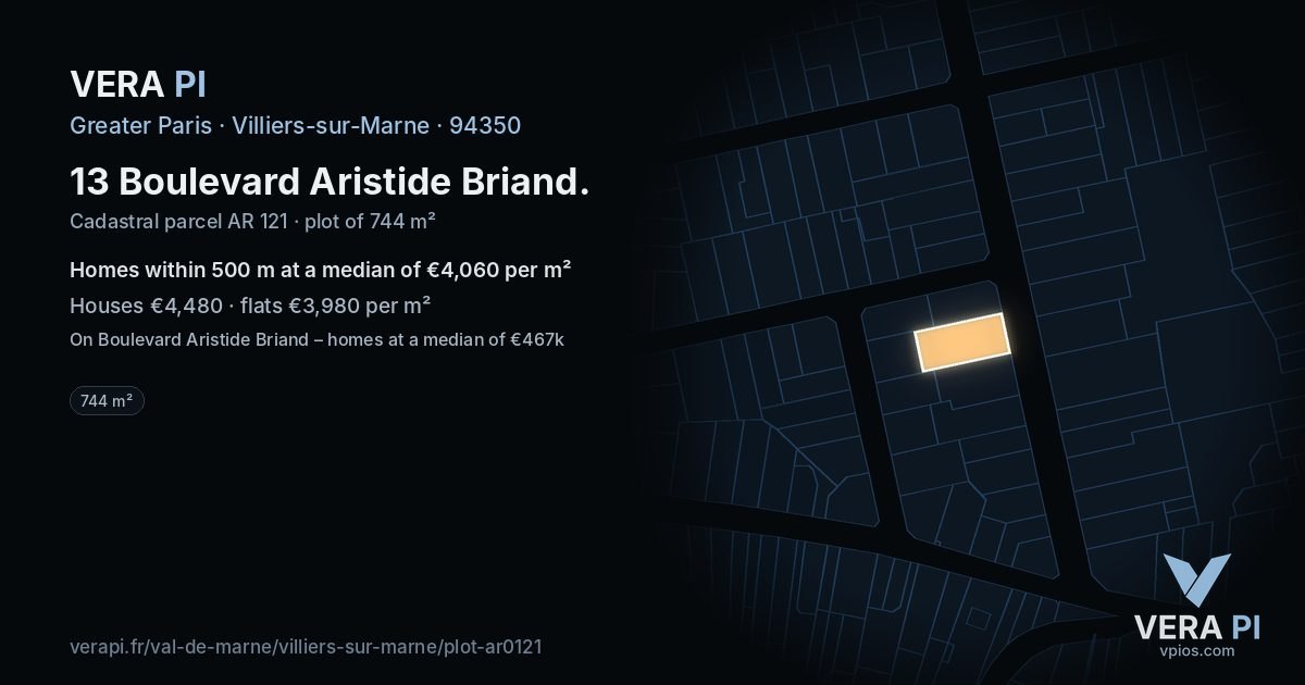 13 Boulevard Aristide Briand, Villiers-sur-Marne at night – the plot lit, the parcels around coloured by the prices near them