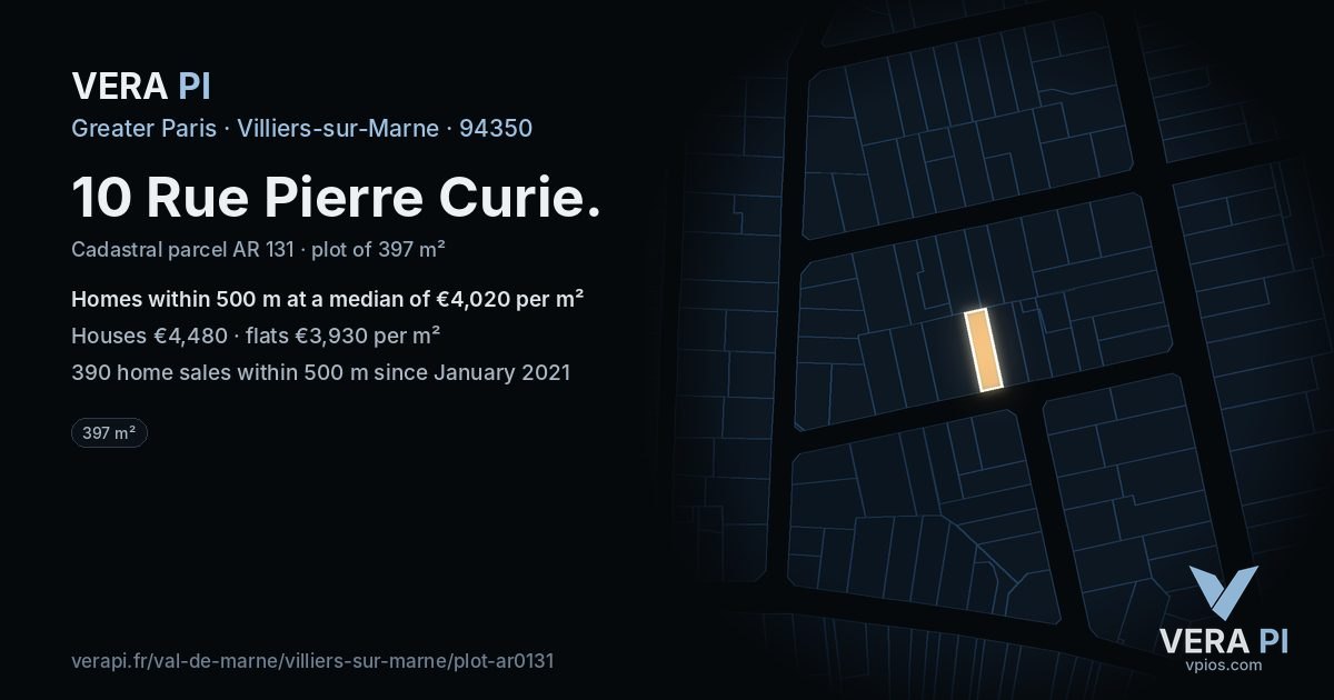 10 Rue Pierre Curie, Villiers-sur-Marne at night – the plot lit, the parcels around coloured by the prices near them
