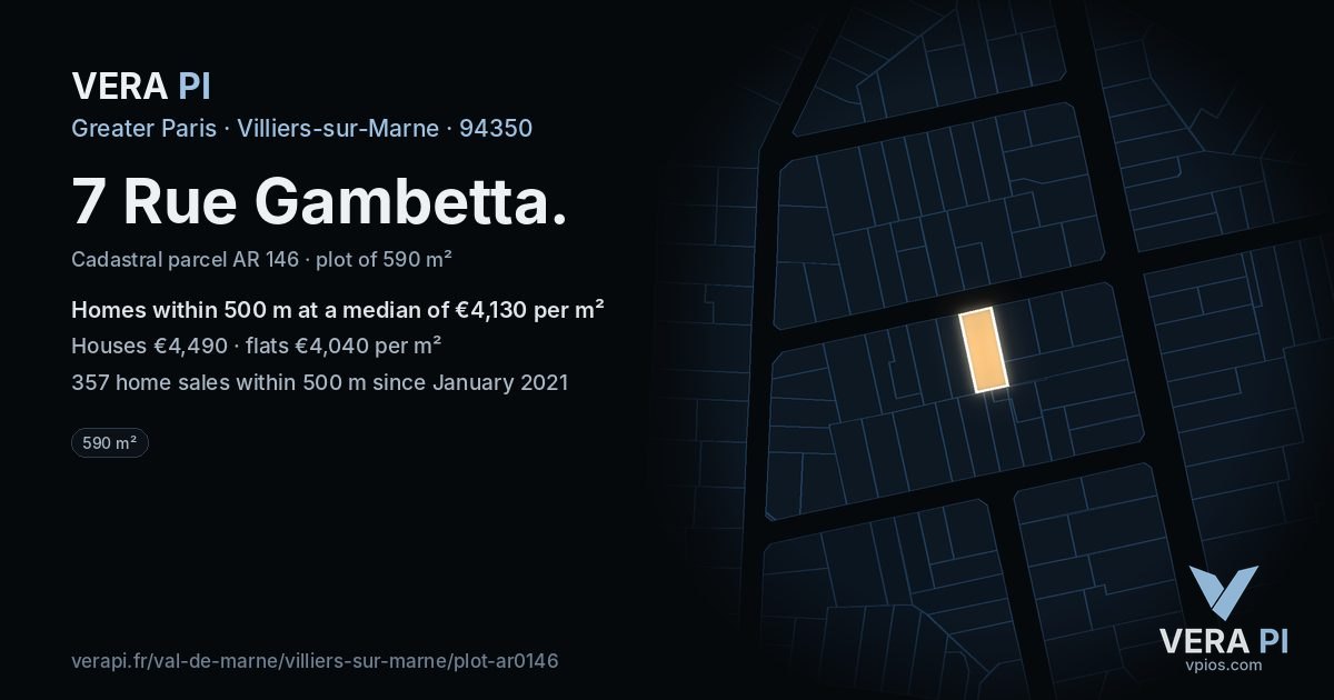 7 Rue Gambetta, Villiers-sur-Marne at night – the plot lit, the parcels around coloured by the prices near them