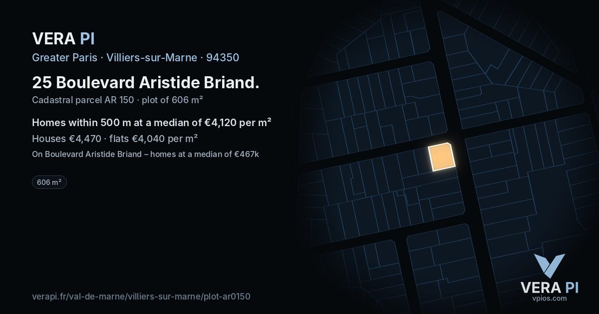 25 Boulevard Aristide Briand, Villiers-sur-Marne at night – the plot lit, the parcels around coloured by the prices near them