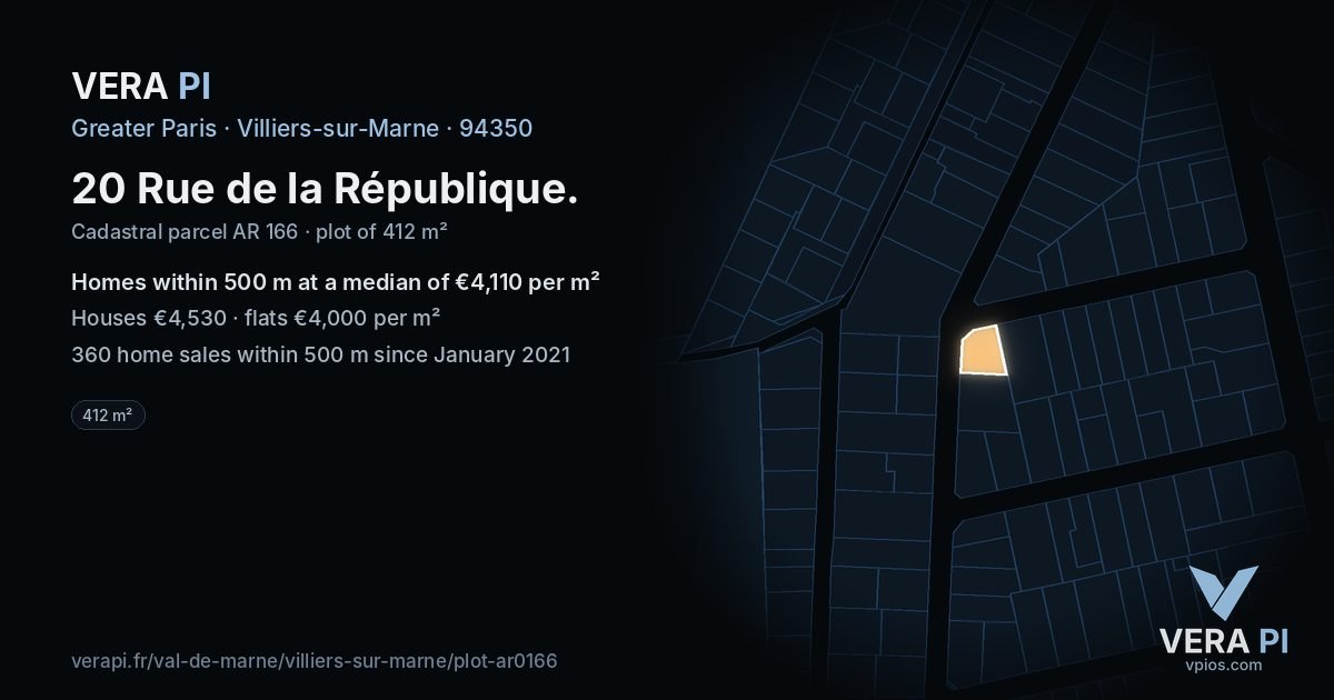 20 Rue de la République, Villiers-sur-Marne at night – the plot lit, the parcels around coloured by the prices near them