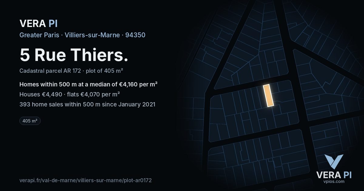 5 Rue Thiers, Villiers-sur-Marne at night – the plot lit, the parcels around coloured by the prices near them