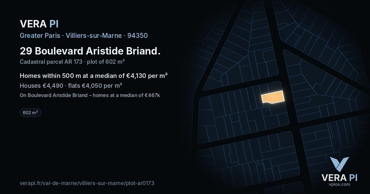 29 Boulevard Aristide Briand, Villiers-sur-Marne at night – the plot lit, the parcels around coloured by the prices near them
