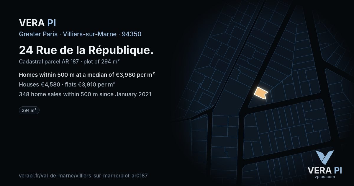 24 Rue de la République, Villiers-sur-Marne at night – the plot lit, the parcels around coloured by the prices near them