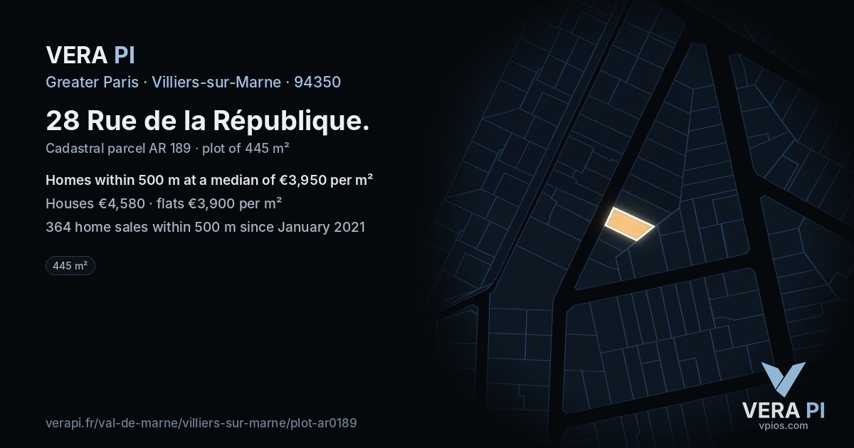 28 Rue de la République, Villiers-sur-Marne at night – the plot lit, the parcels around coloured by the prices near them