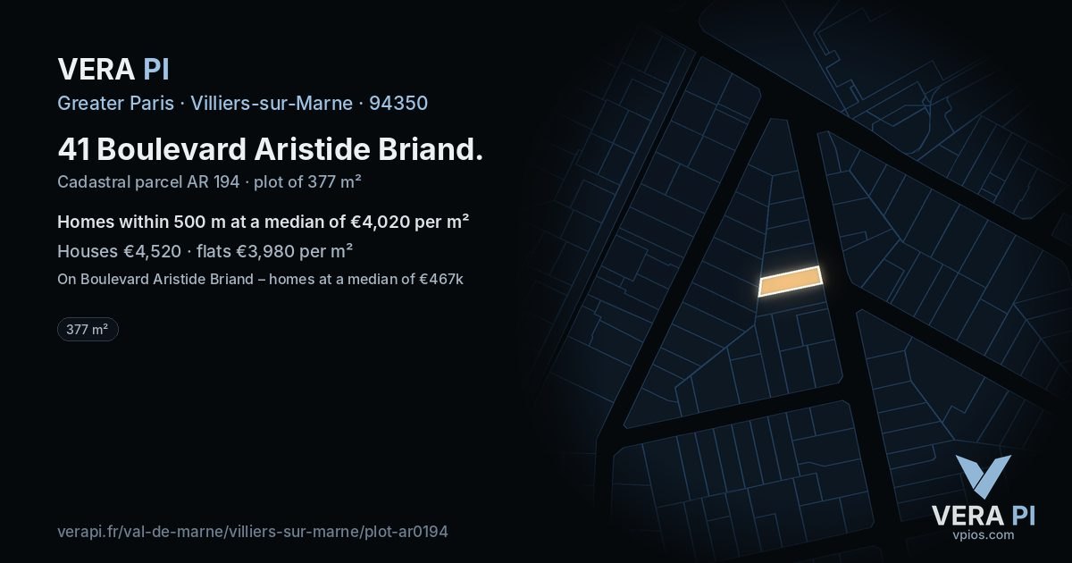 41 Boulevard Aristide Briand, Villiers-sur-Marne at night – the plot lit, the parcels around coloured by the prices near them