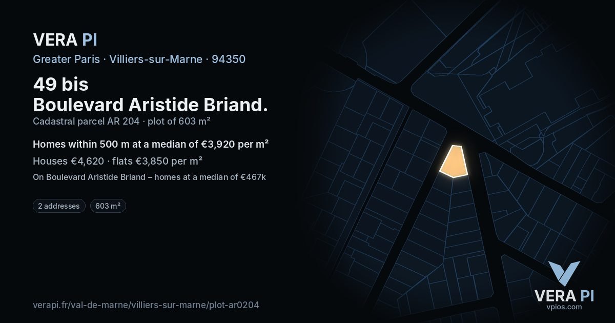49 bis Boulevard Aristide Briand, Villiers-sur-Marne at night – the plot lit, the parcels around coloured by the prices near them