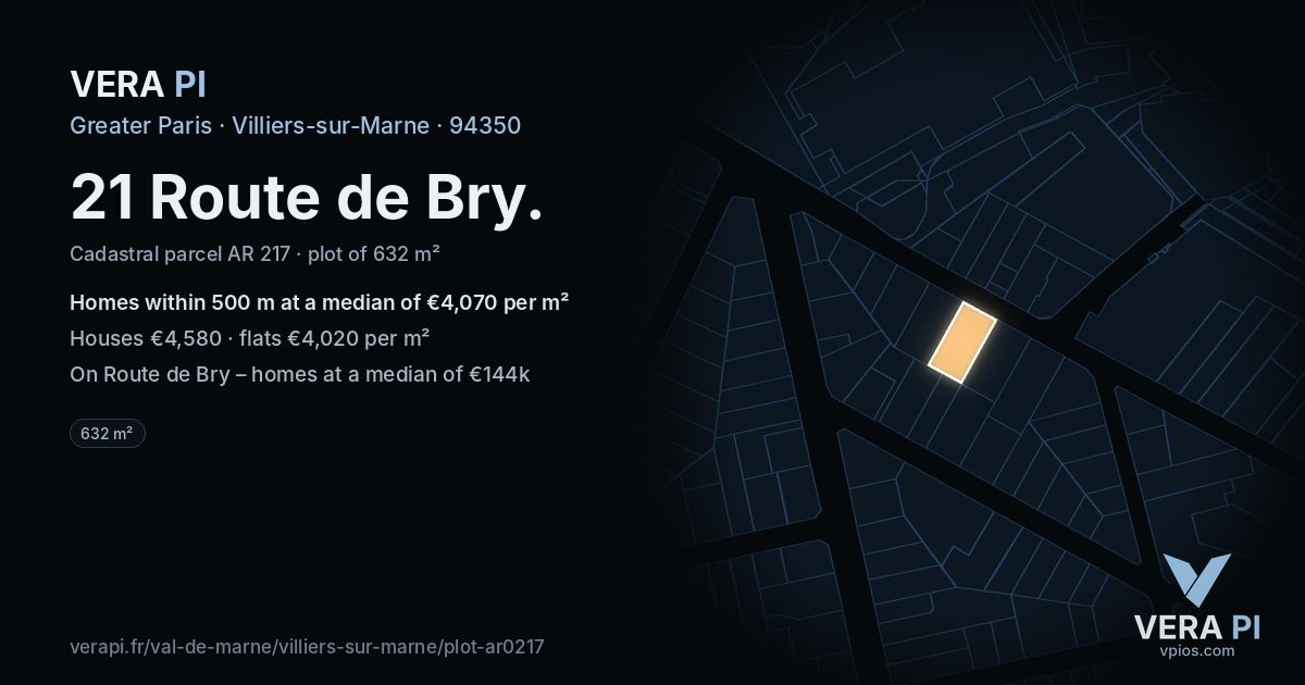 21 Route de Bry, Villiers-sur-Marne at night – the plot lit, the parcels around coloured by the prices near them