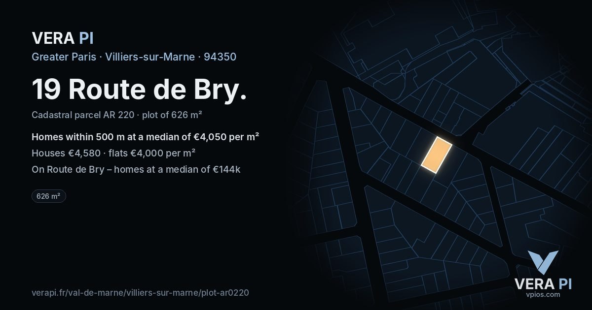 19 Route de Bry, Villiers-sur-Marne at night – the plot lit, the parcels around coloured by the prices near them