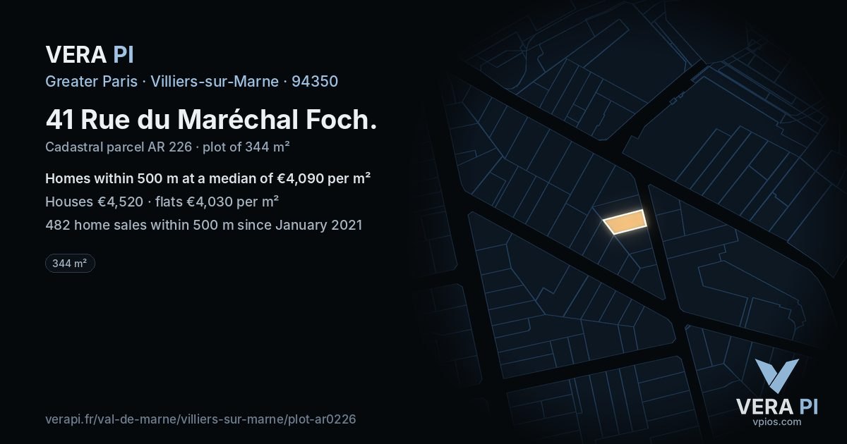 41 Rue du Maréchal Foch, Villiers-sur-Marne at night – the plot lit, the parcels around coloured by the prices near them