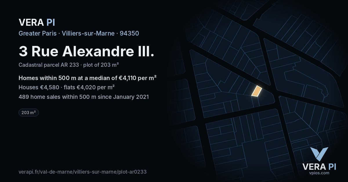 3 Rue Alexandre III, Villiers-sur-Marne at night – the plot lit, the parcels around coloured by the prices near them
