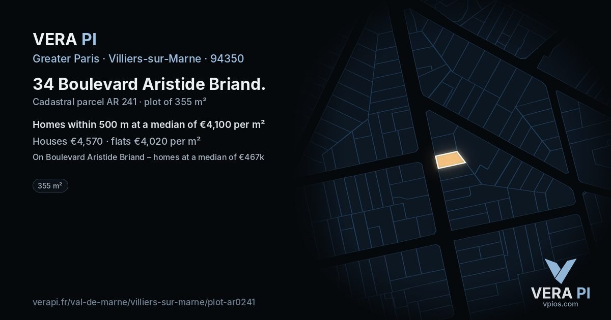 34 Boulevard Aristide Briand, Villiers-sur-Marne at night – the plot lit, the parcels around coloured by the prices near them
