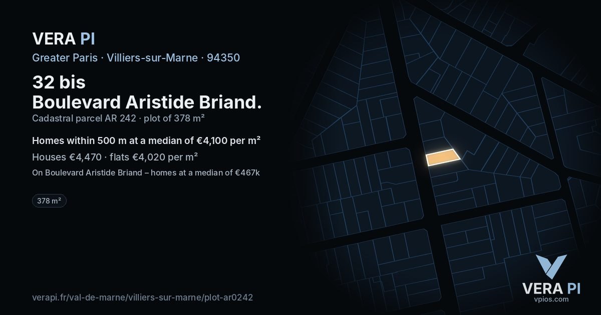 32 bis Boulevard Aristide Briand, Villiers-sur-Marne at night – the plot lit, the parcels around coloured by the prices near them