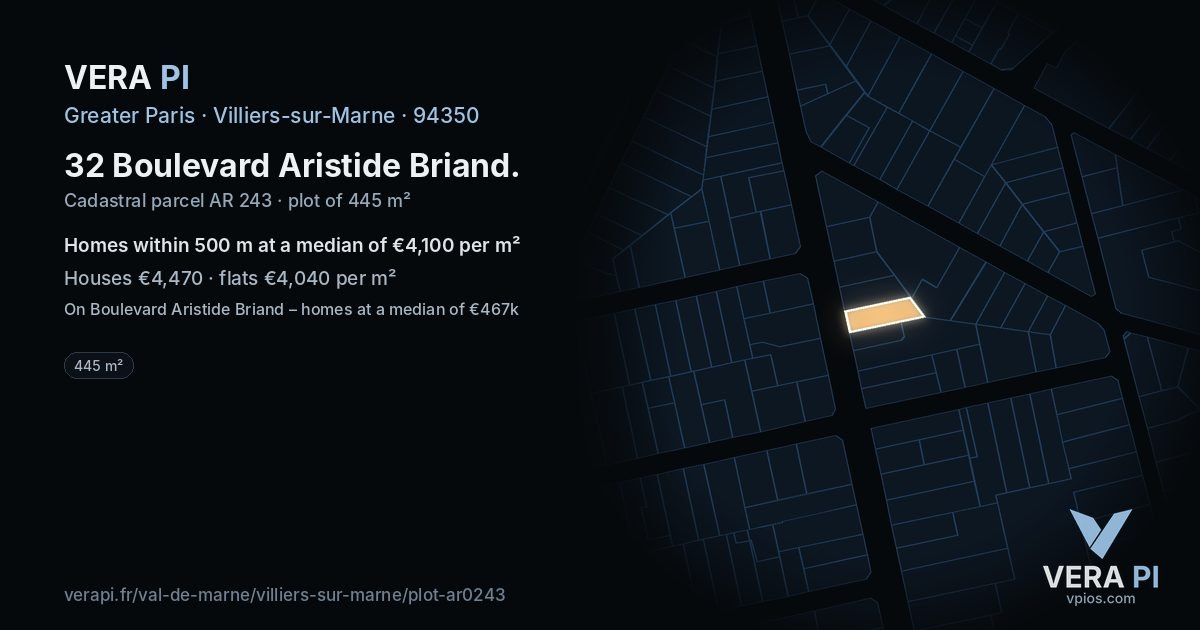32 Boulevard Aristide Briand, Villiers-sur-Marne at night – the plot lit, the parcels around coloured by the prices near them