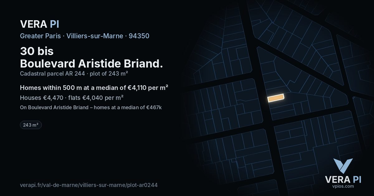 30 bis Boulevard Aristide Briand, Villiers-sur-Marne at night – the plot lit, the parcels around coloured by the prices near them