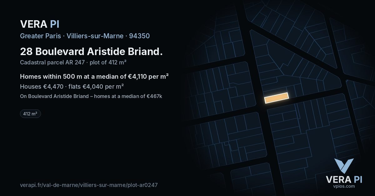 28 Boulevard Aristide Briand, Villiers-sur-Marne at night – the plot lit, the parcels around coloured by the prices near them