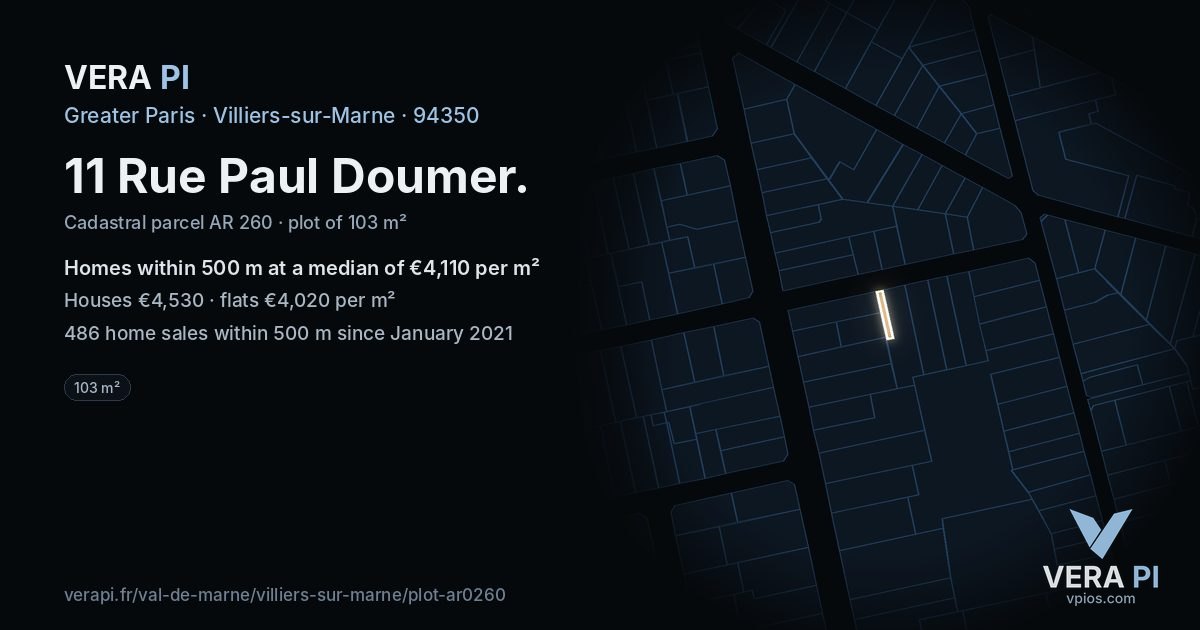 11 Rue Paul Doumer, Villiers-sur-Marne at night – the plot lit, the parcels around coloured by the prices near them