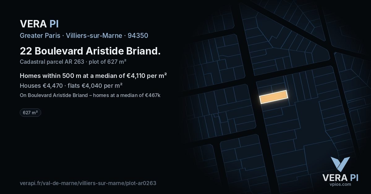 22 Boulevard Aristide Briand, Villiers-sur-Marne at night – the plot lit, the parcels around coloured by the prices near them