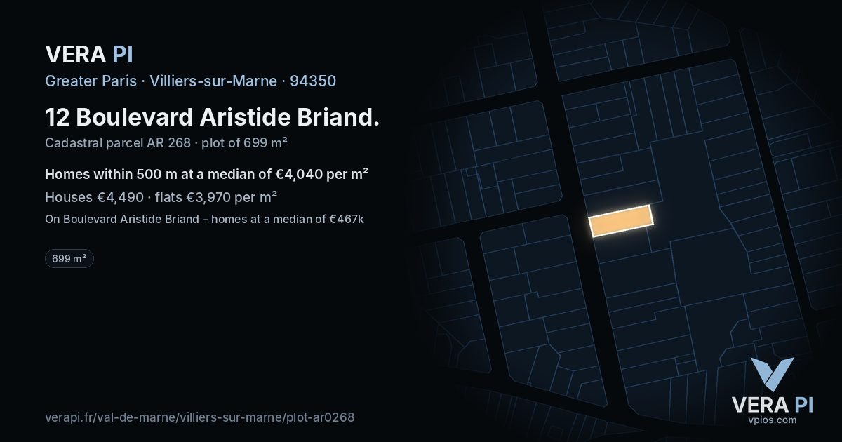 12 Boulevard Aristide Briand, Villiers-sur-Marne at night – the plot lit, the parcels around coloured by the prices near them