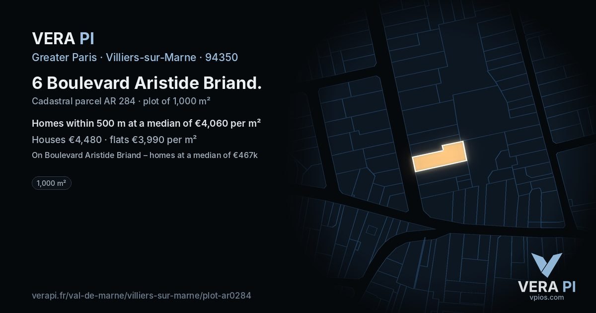 6 Boulevard Aristide Briand, Villiers-sur-Marne at night – the plot lit, the parcels around coloured by the prices near them