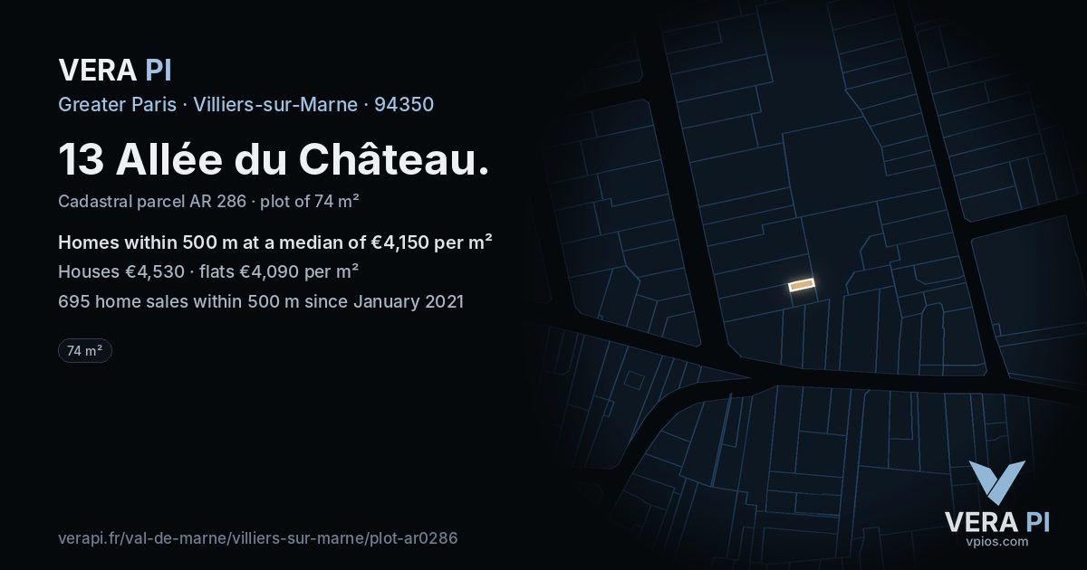 13 Allée du Château, Villiers-sur-Marne at night – the plot lit, the parcels around coloured by the prices near them