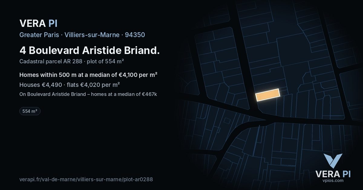 4 Boulevard Aristide Briand, Villiers-sur-Marne at night – the plot lit, the parcels around coloured by the prices near them