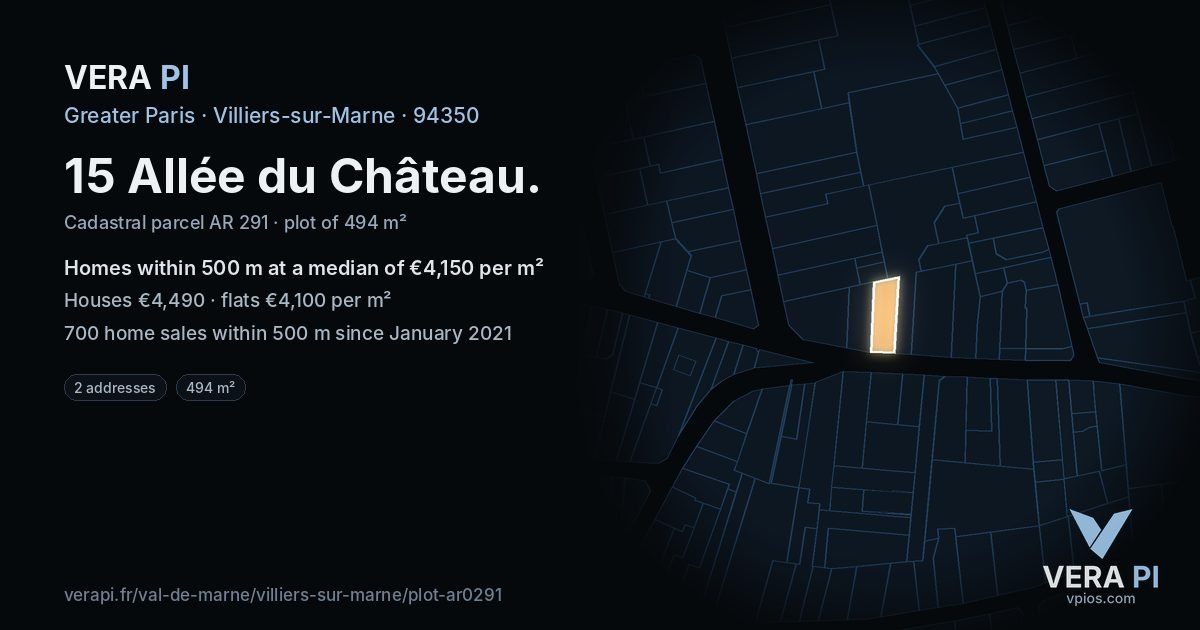 15 Allée du Château, Villiers-sur-Marne at night – the plot lit, the parcels around coloured by the prices near them