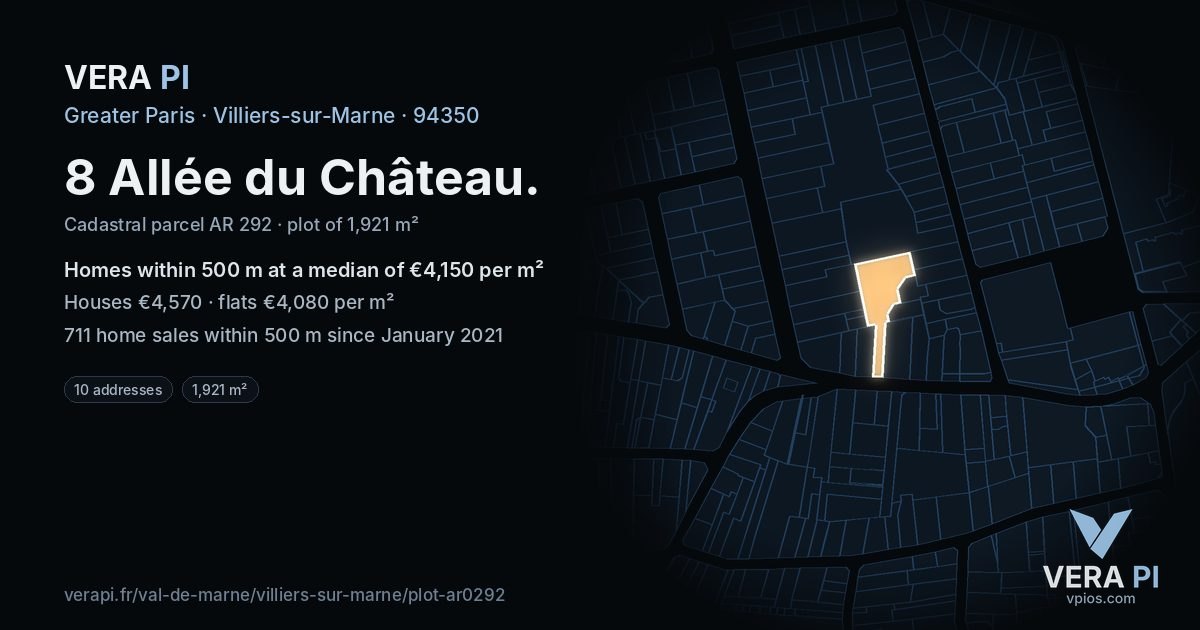 8 Allée du Château, Villiers-sur-Marne at night – the plot lit, the parcels around coloured by the prices near them