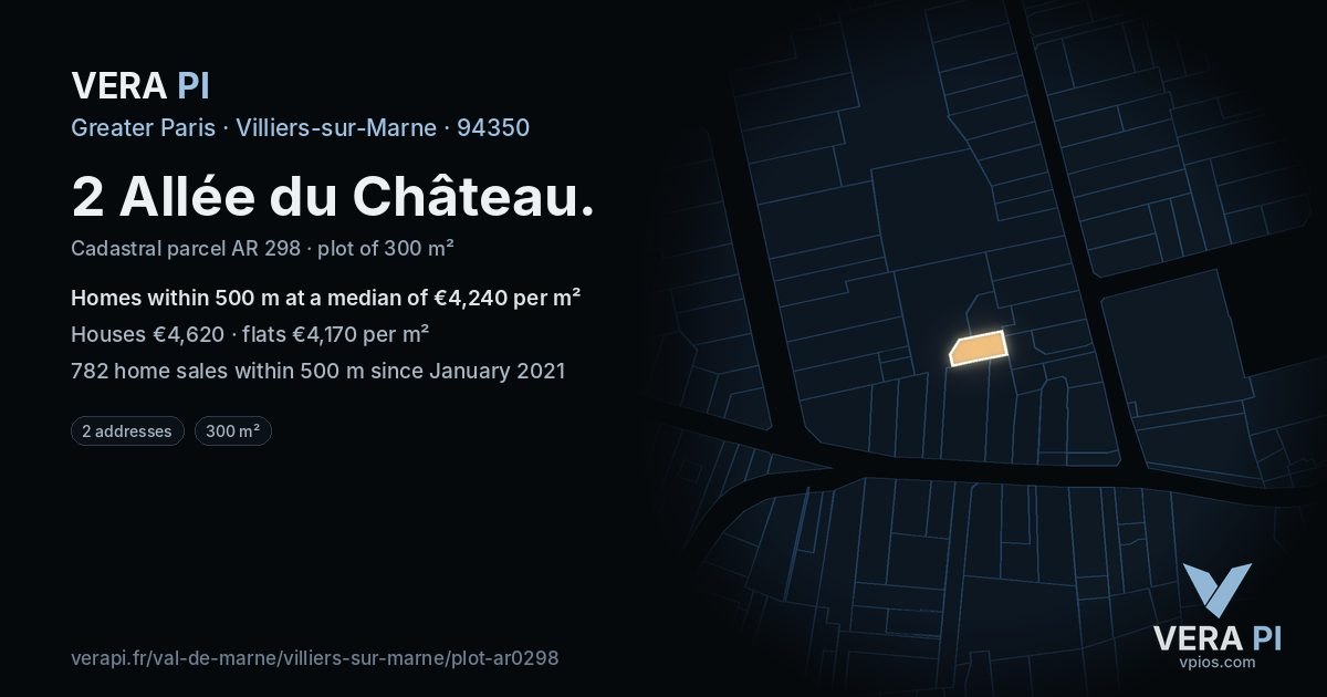 2 Allée du Château, Villiers-sur-Marne at night – the plot lit, the parcels around coloured by the prices near them