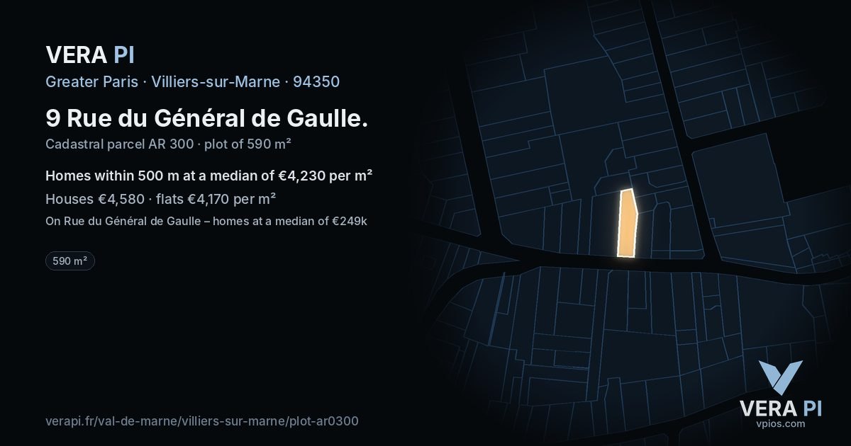 9 Rue du Général de Gaulle, Villiers-sur-Marne at night – the plot lit, the parcels around coloured by the prices near them