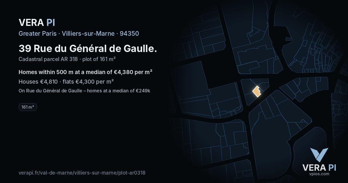 39 Rue du Général de Gaulle, Villiers-sur-Marne at night – the plot lit, the parcels around coloured by the prices near them