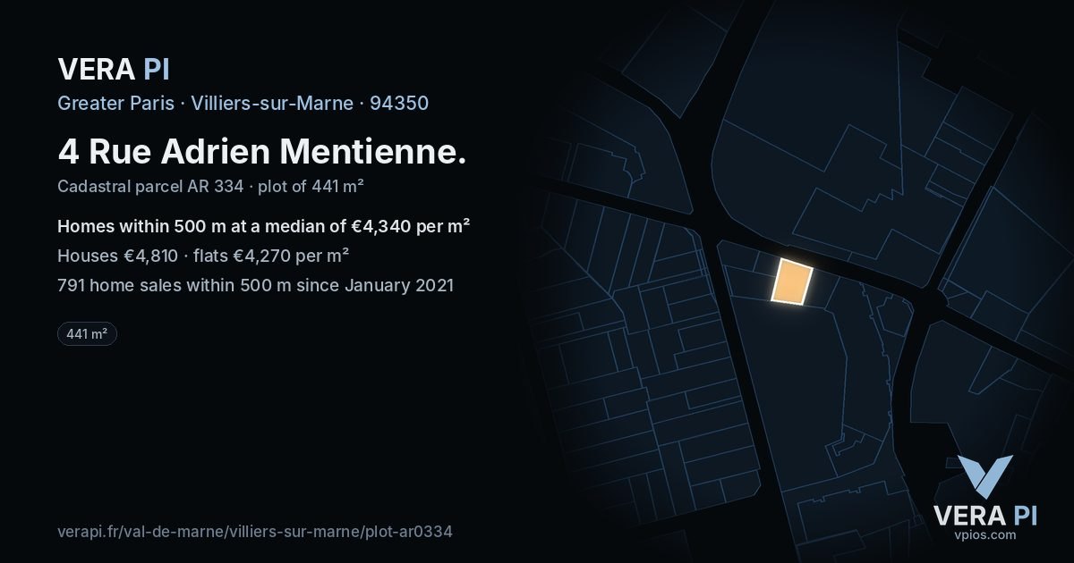 4 Rue Adrien Mentienne, Villiers-sur-Marne at night – the plot lit, the parcels around coloured by the prices near them