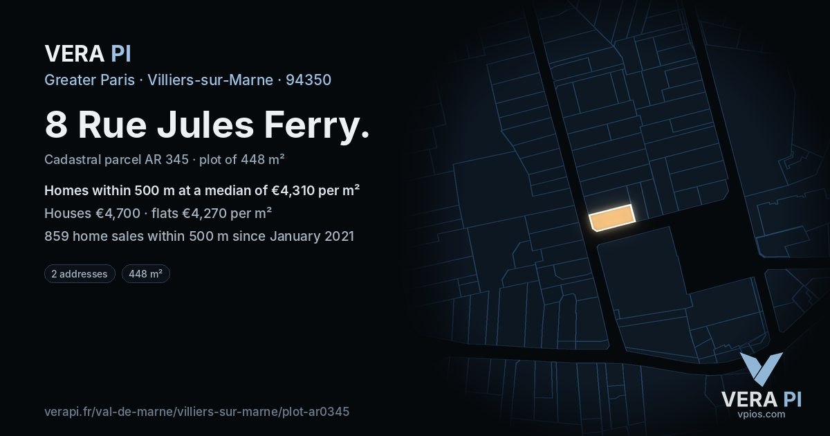 8 Rue Jules Ferry, Villiers-sur-Marne at night – the plot lit, the parcels around coloured by the prices near them