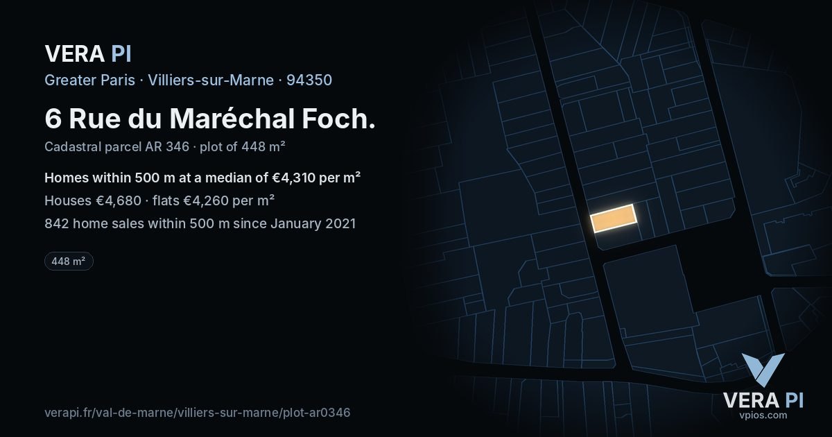 6 Rue du Maréchal Foch, Villiers-sur-Marne at night – the plot lit, the parcels around coloured by the prices near them