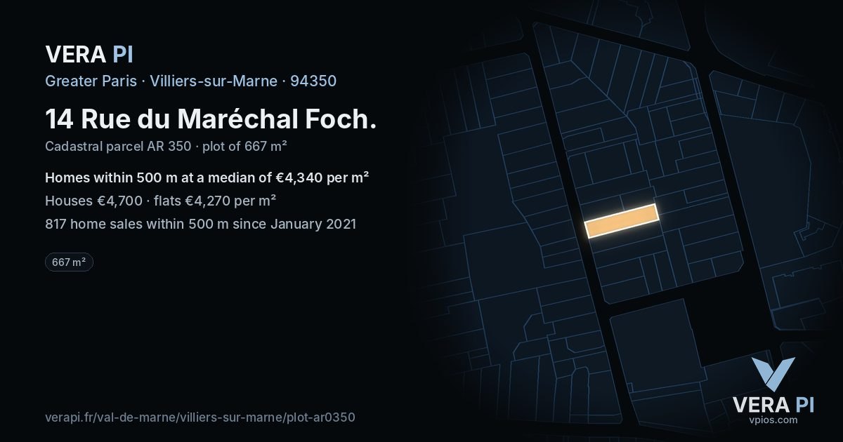 14 Rue du Maréchal Foch, Villiers-sur-Marne at night – the plot lit, the parcels around coloured by the prices near them