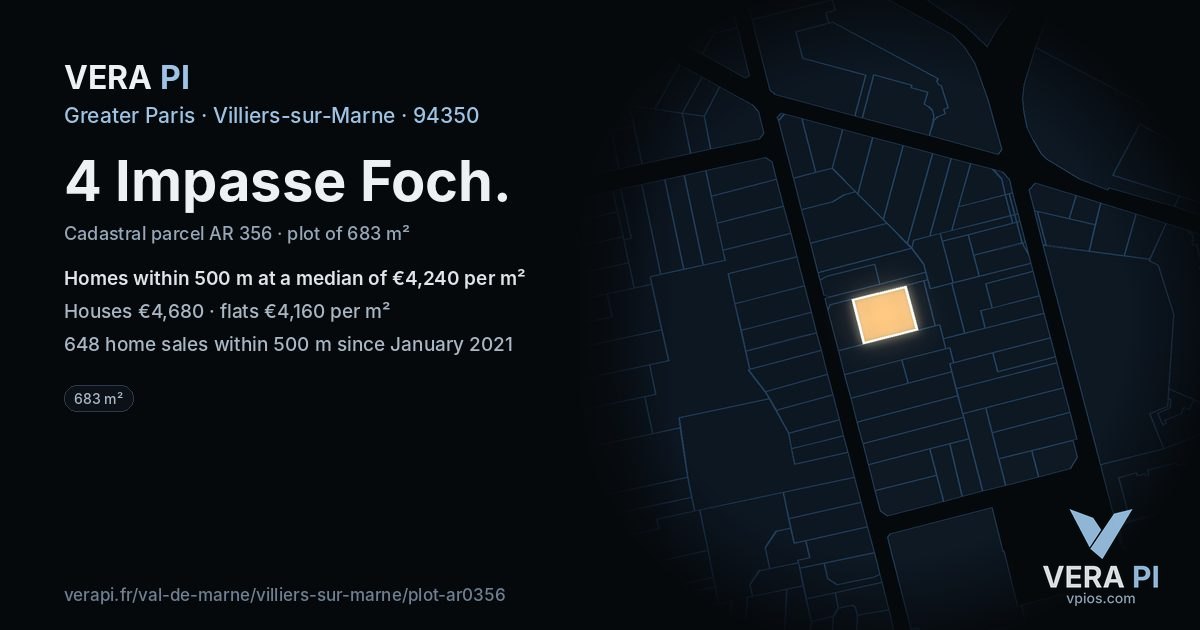 4 Impasse Foch, Villiers-sur-Marne at night – the plot lit, the parcels around coloured by the prices near them