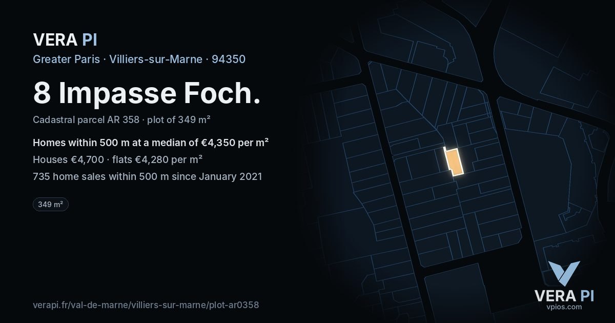 8 Impasse Foch, Villiers-sur-Marne at night – the plot lit, the parcels around coloured by the prices near them