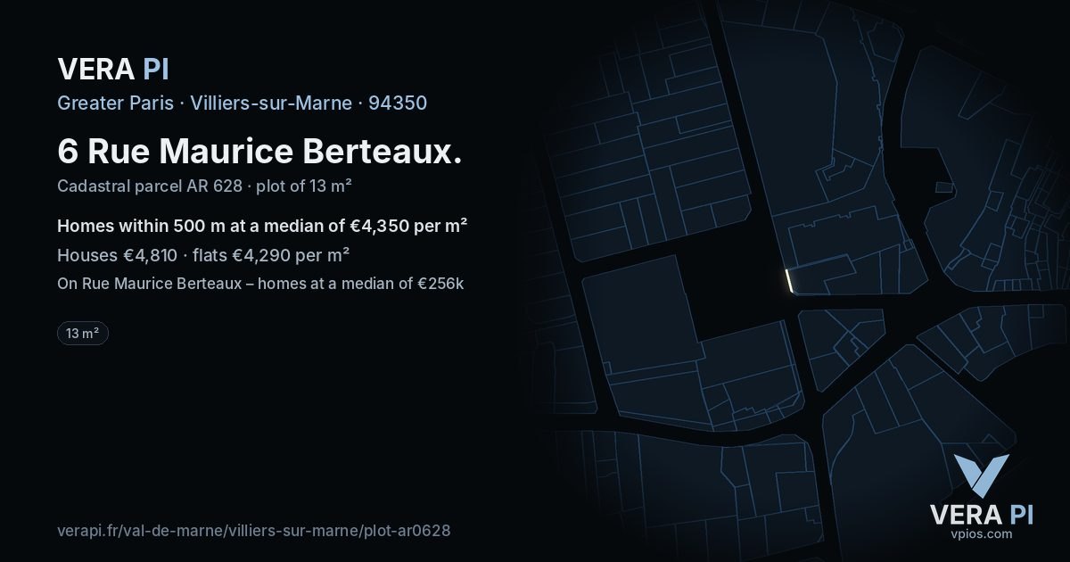 6 Rue Maurice Berteaux, Villiers-sur-Marne at night – the plot lit, the parcels around coloured by the prices near them